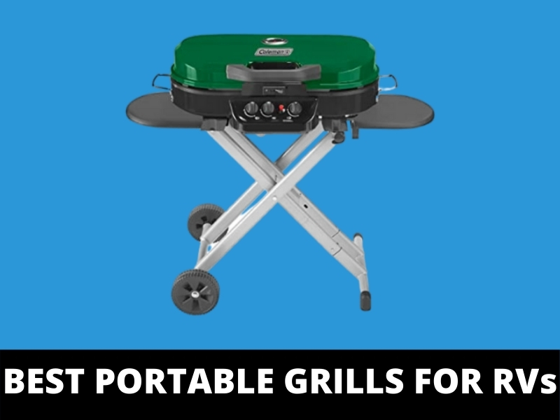 Best Portable Grills For RV
